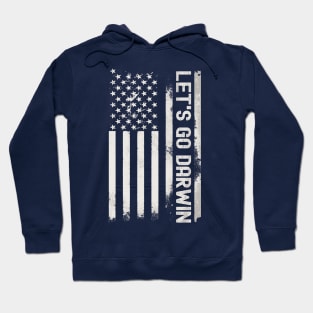 Let's Go Darwin Flag Hoodie